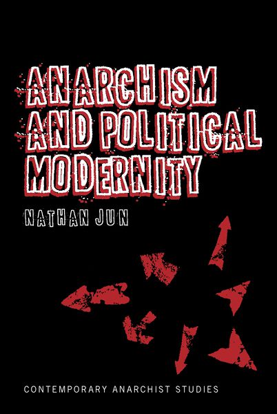 Datei:978-1441166869 Jun-Anarchism and Political Modernity.jpg
