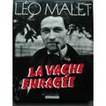 Malet-Leo-La-Vache-Enragee-Livre-844463761 ML.jpg